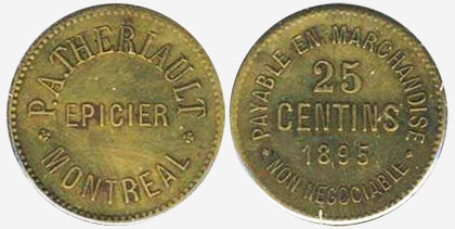 P.A. Thériault - Épicier - Montréal - 1895 - 25 centins
