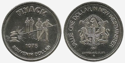 Hyack - New Westminster - Souvenir dollar - 1975