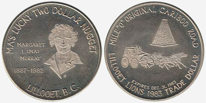 Lillooet - Ma's Lucky Two Dollar Nugget